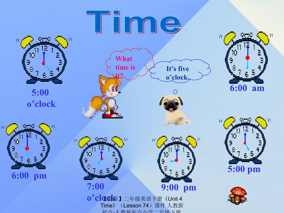 最新二年级英语下册Unit4TimeLesson74课件人教新起点人教新起点小学二年级下册英语课件_第2页