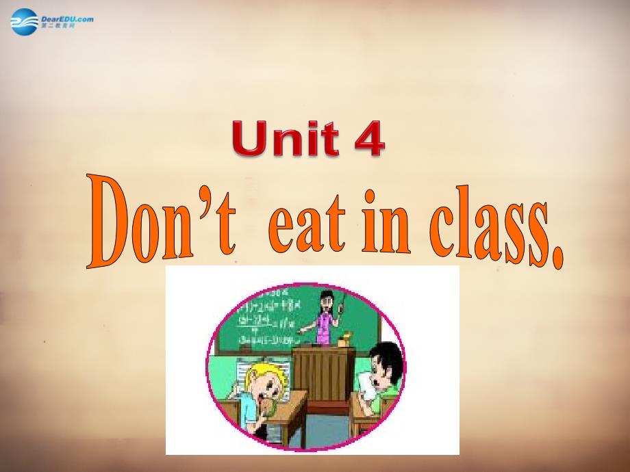 7Unit 4 Don&#39;t eat in class Section B课件2_第2页