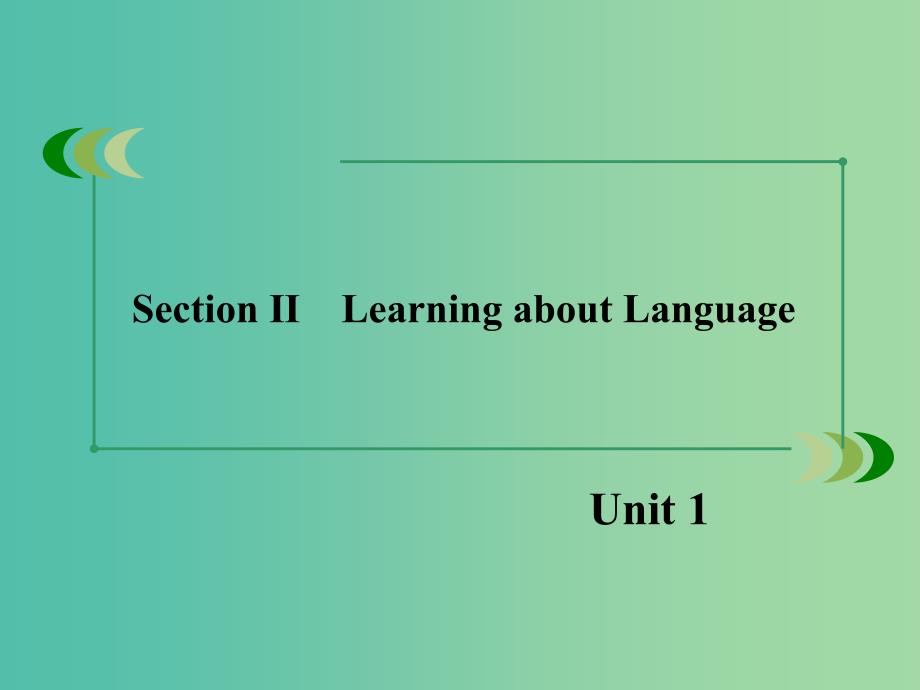 高中英语 unit1 section2 Learning about Language课件 新人教版必修1.ppt_第3页