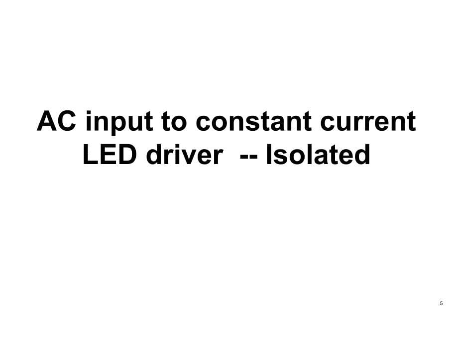 LED Lighting Driver IC Introduction_第5页