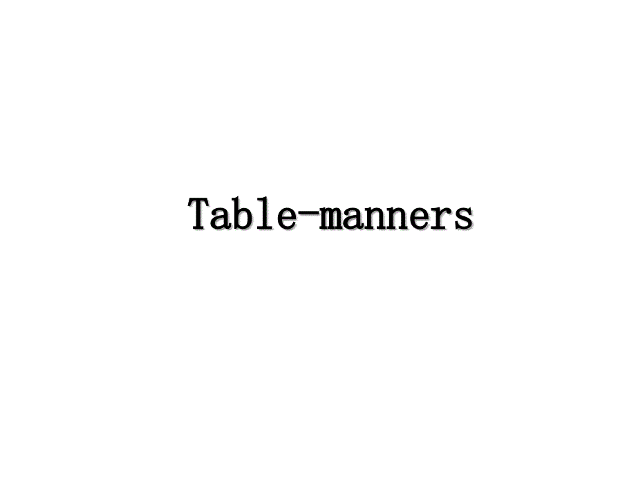 Tablemanners_第1页