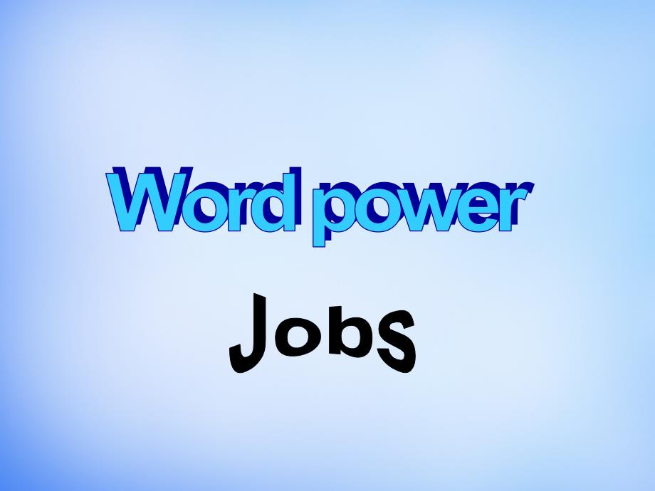 高中英语 Unit1 Careers and skills Word power课件 牛津译林版选修名师制作优质学案新_第2页