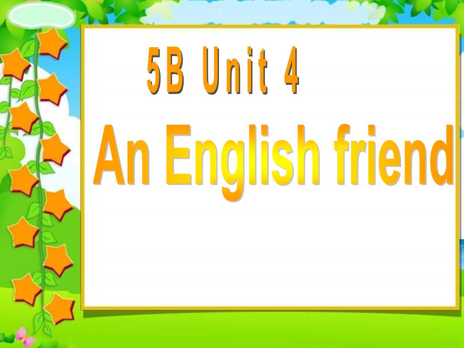 牛津苏教五下Unit4AnEnglishfriendpartA课件_第1页