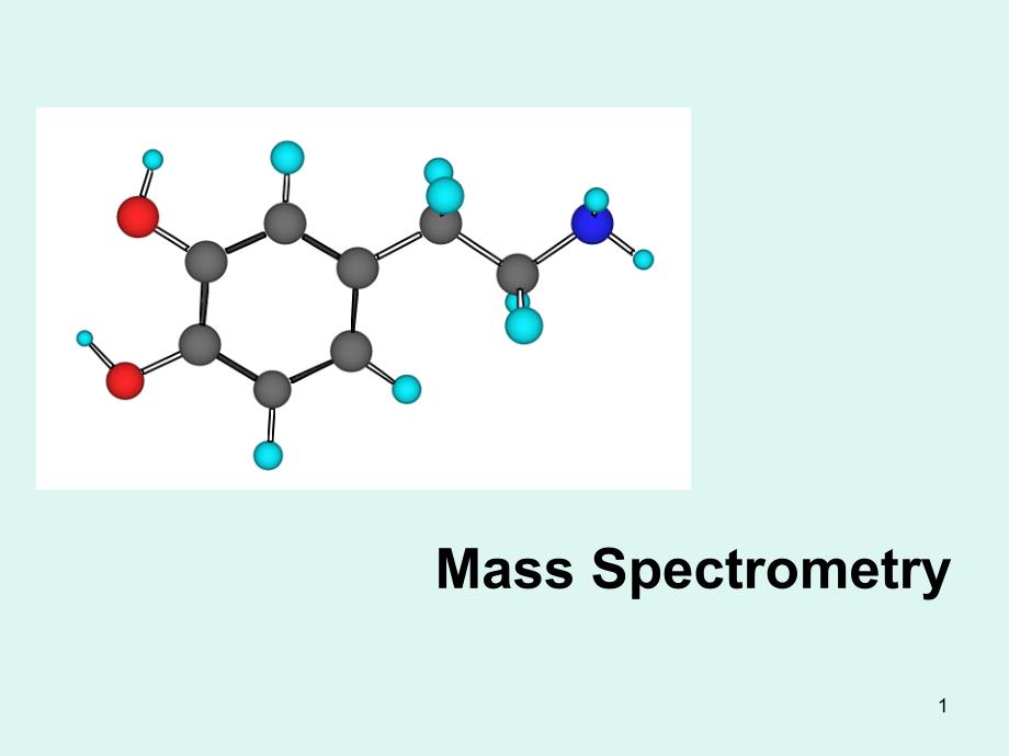 核磁质谱课件仪器分析质谱_第1页