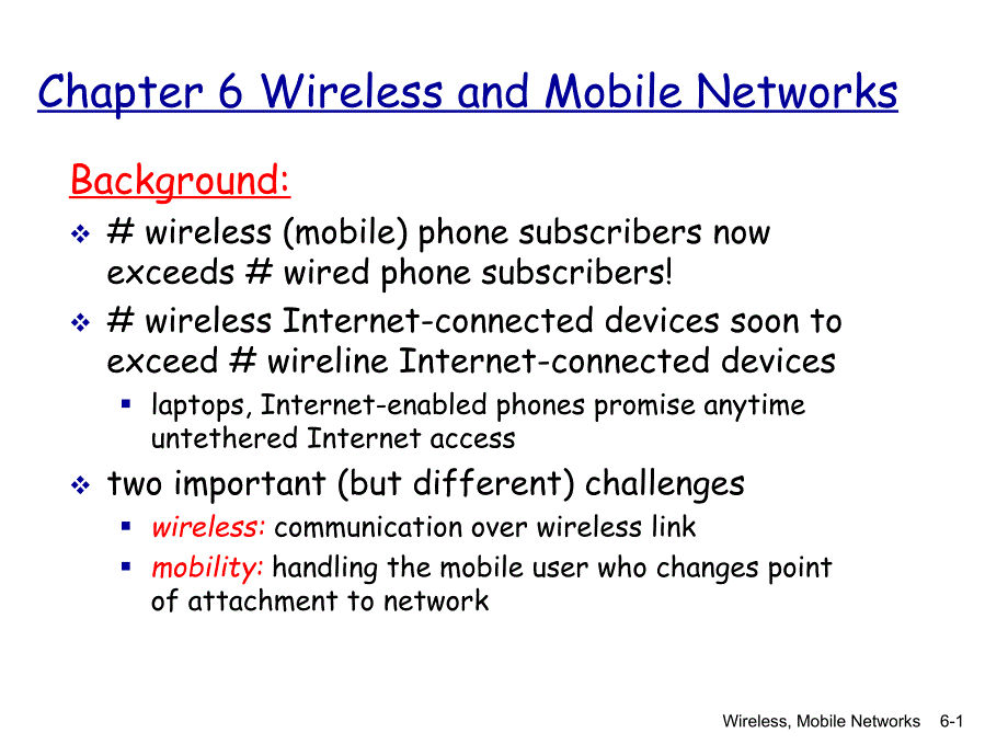 计算机网络教学课件：Chapter 6 Wireless and Mobile Networks_第1页