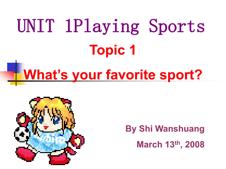 深度系统小组UNIT1PlayingSports_第1页