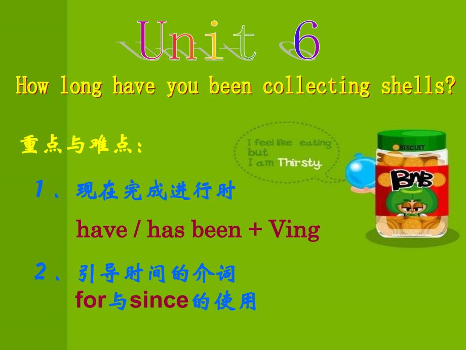 八年级英语Howlonghaveyoubeencollectingshells_第1页