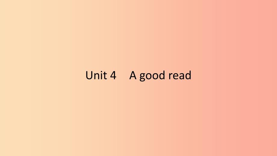 2019春八年级英语下册 Unit 4 A good read（第2课时）Reading（1）课件 （新版）牛津版.ppt_第1页