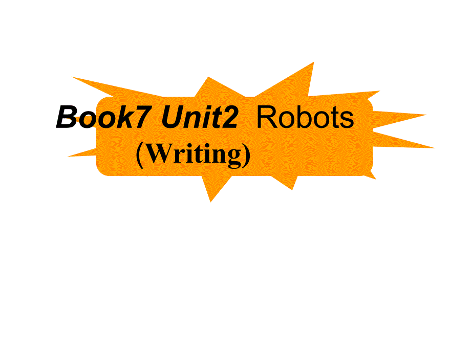 人教英语选修7Unit2writing课件_第1页