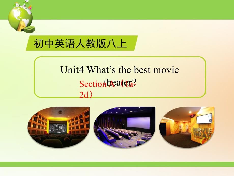 人教版八年级英语上册-Unit4SectionA（1a-2d）课件（共22张PPT）_第1页