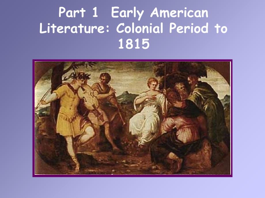 EarlyAmericanLiterature早期美国文学_第1页