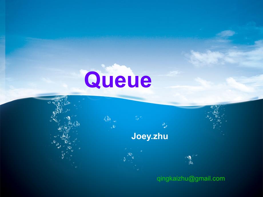 最新数据结构队列Queue_第1页