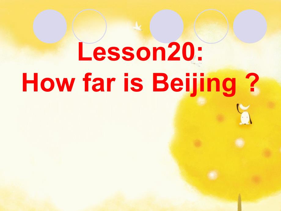 冀教版(三起)五上lesson 20 ow Far is Beijingppt课件1_第1页