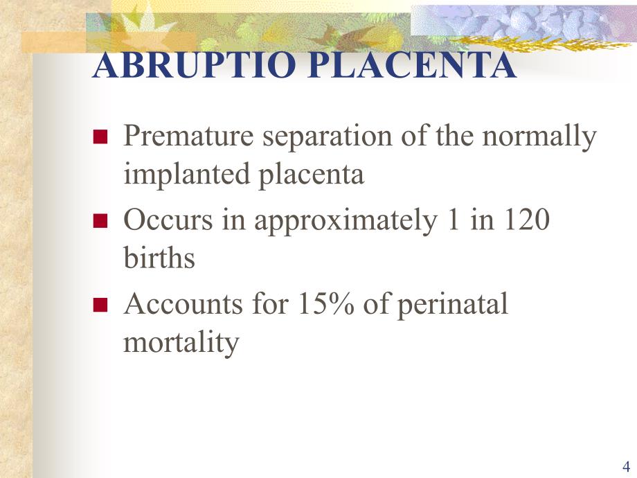 妇产科学胎盘早剥placentalabruption课件_第4页