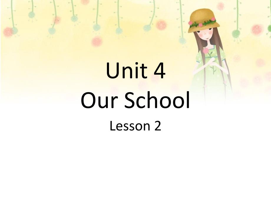 五年级下册英语课件Unit4Ourschool重大版_第1页