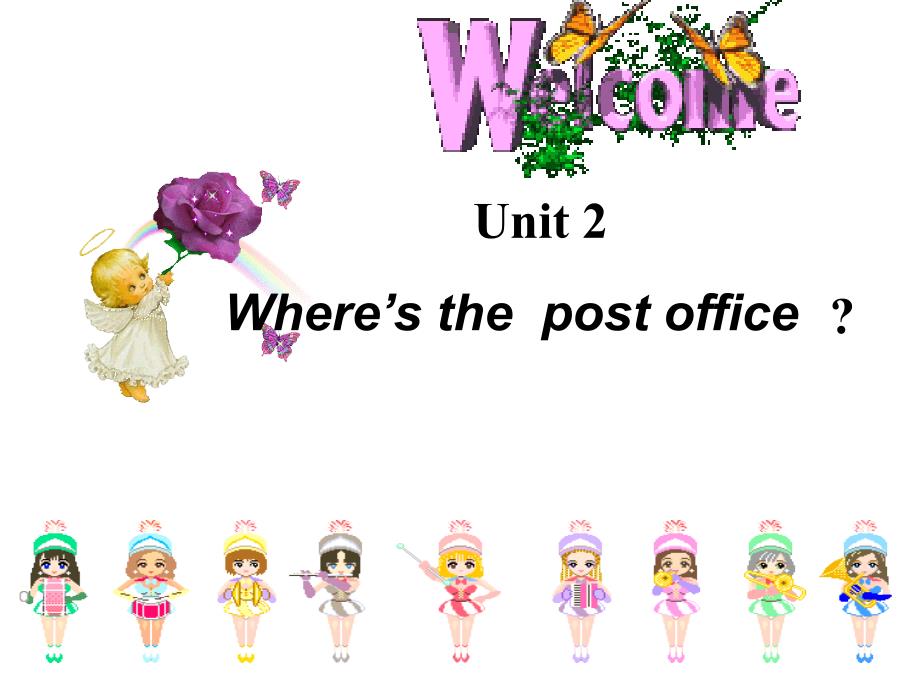 Wheresthepostoffice课件_第1页