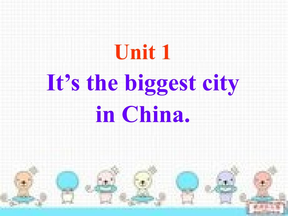 外研版九年级上册英语课件：Module11 Population Unit 1 It&#39;s the biggest city in China._第3页