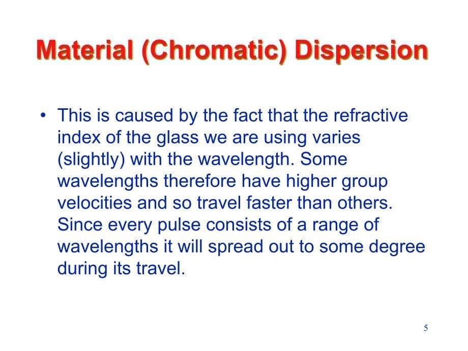 光纤的色散与非线性效应.PPT_第5页
