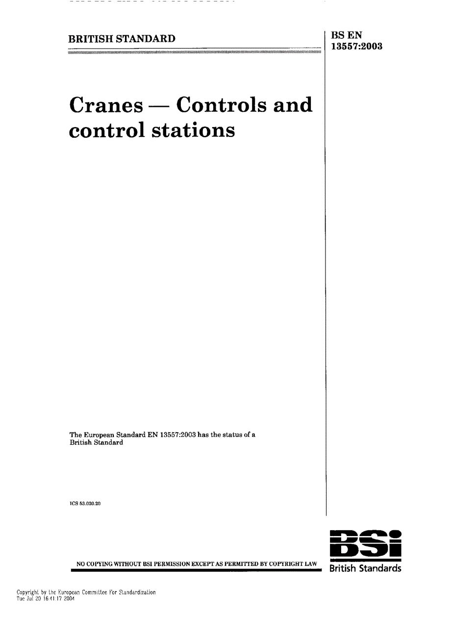 【BS英国标准】BS EN 135572003 Cranescontrols and control stations (扫描版)_第1页