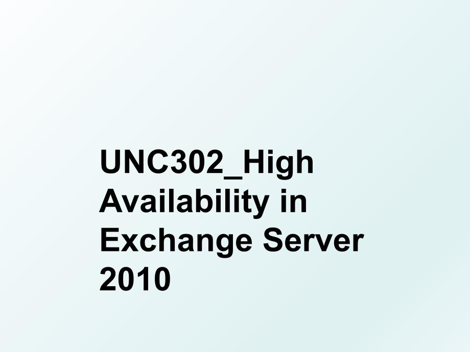 unc302_high availability in exchange server_第1页