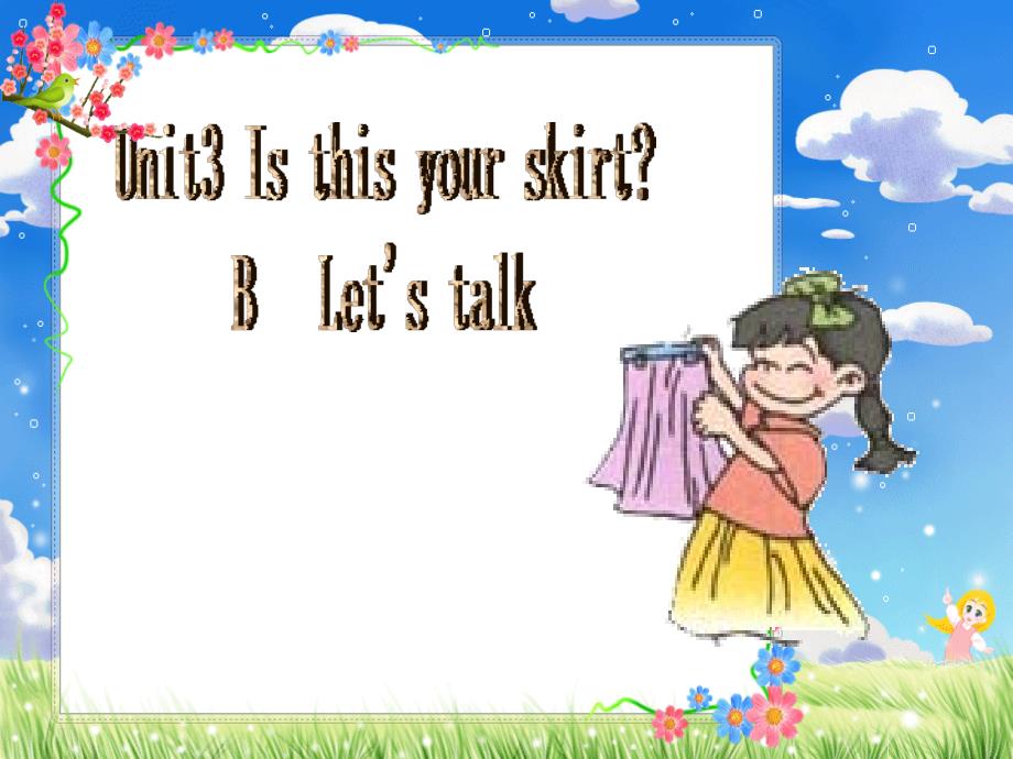 PEP人教版小学英语四年级下册Unit 3 Is This Your Skirt精品课件_第2页