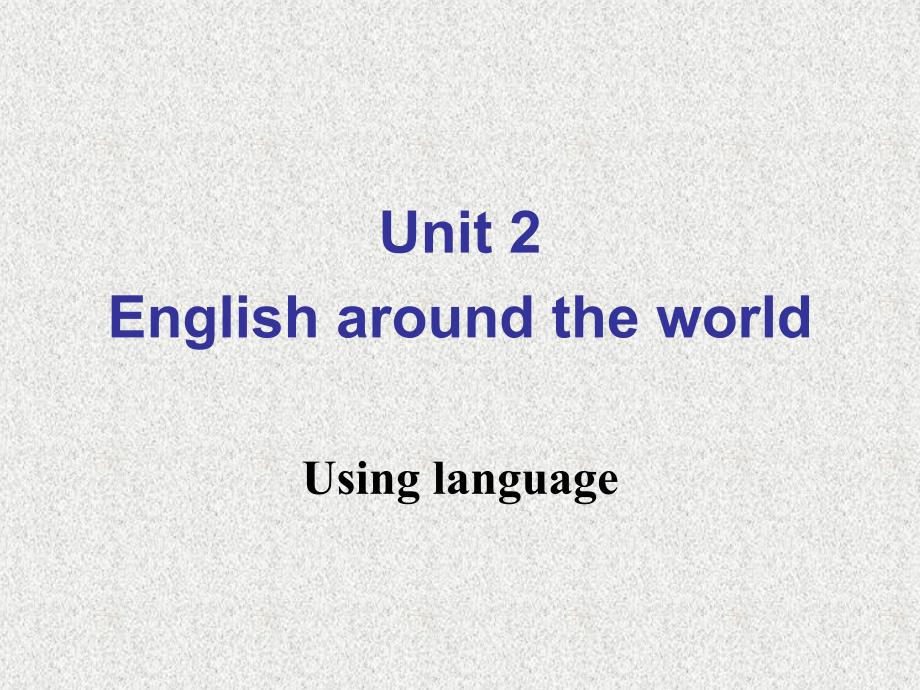 人教英语必修一同课异构课件SectionDUsinglanguage2_第2页