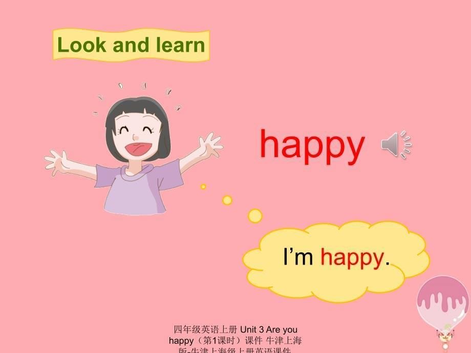 最新四年级英语上册Unit3Areyouhappy第1课时_第5页