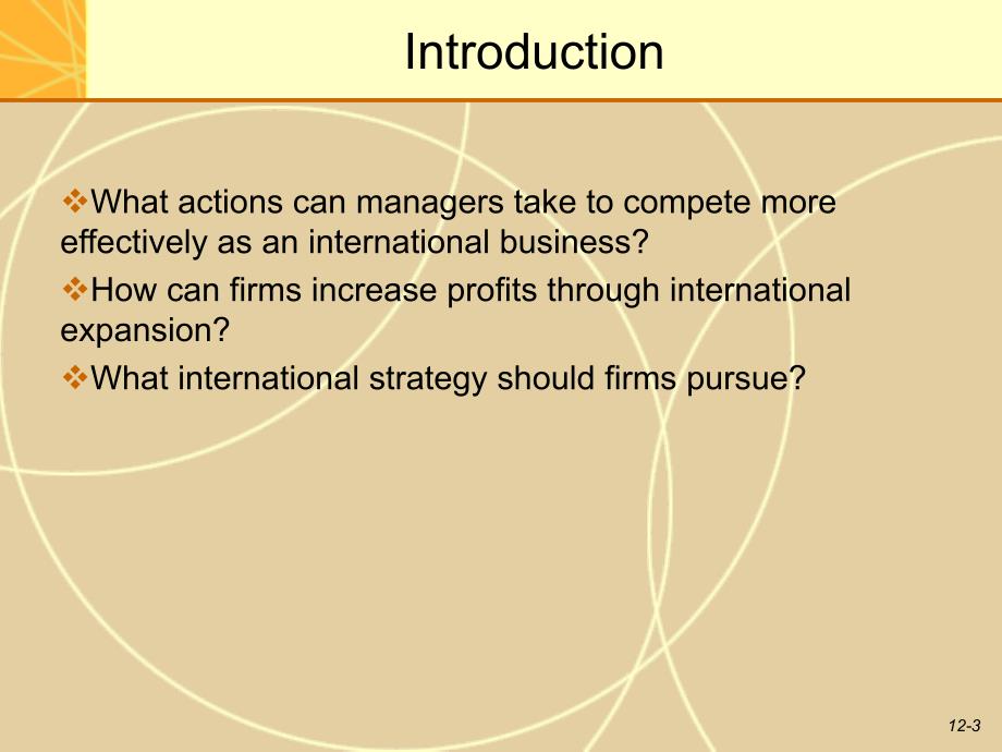 国际商务InternationalBusinessCharlesW.L.Hill第七版课件_第3页