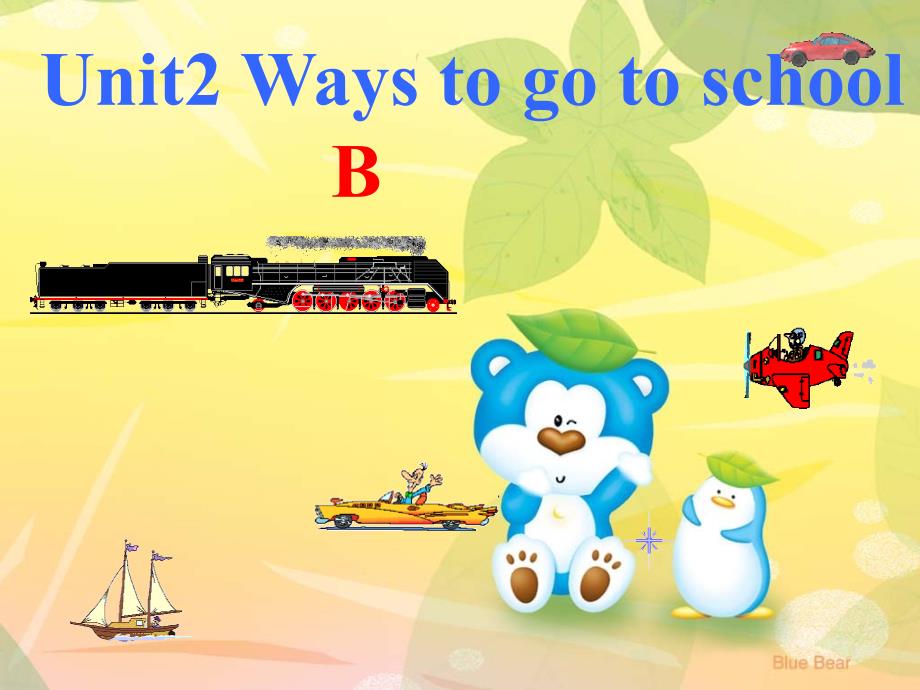 pep新版六年级上册Unit2Ways_to_go_to_schoolB(1)_第1页