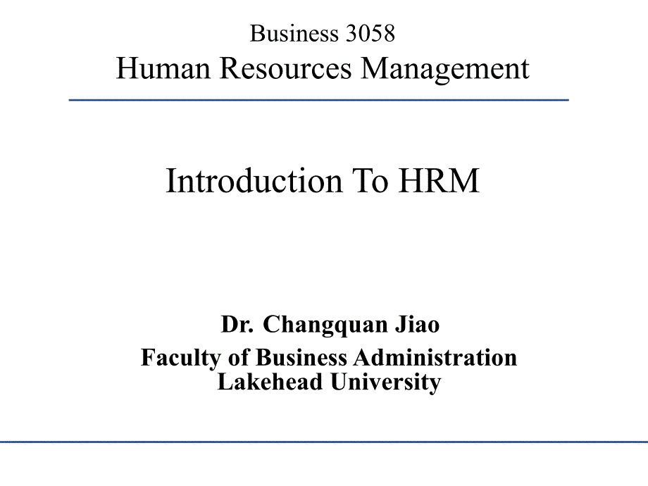 人力资源管理介绍英文IntroductionofHumanResourcesManagement课件_第1页