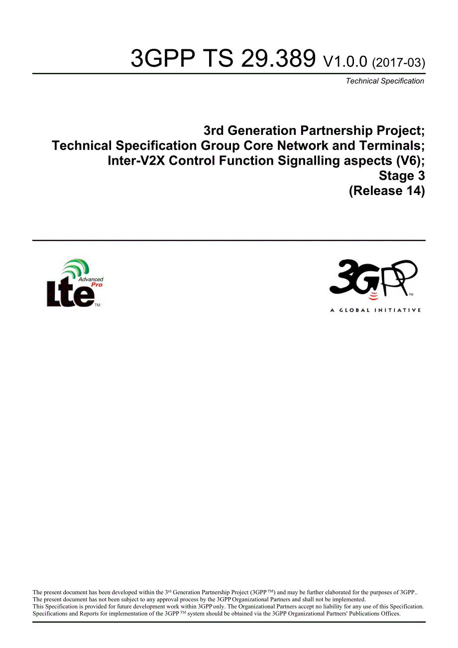 TS 29.389 V1.0.0 (2017-03) Inter-V2X Control Function Signalling aspects (V6);_第1页