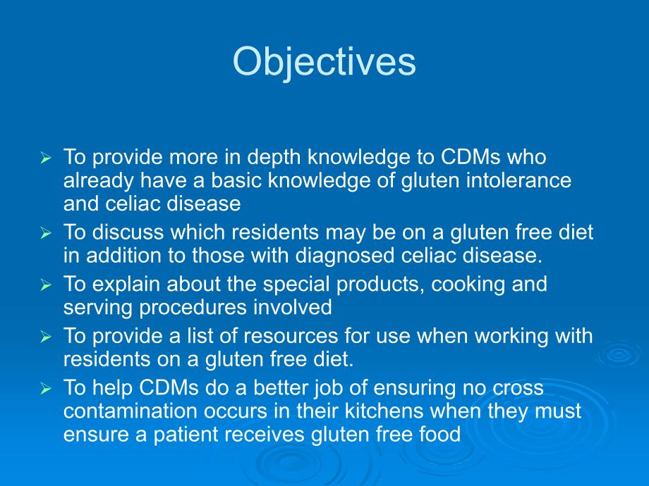 Celiac Disease and the Gluten Free Diet for RDs腹腔疾病与RD的无麸质饮食_第2页