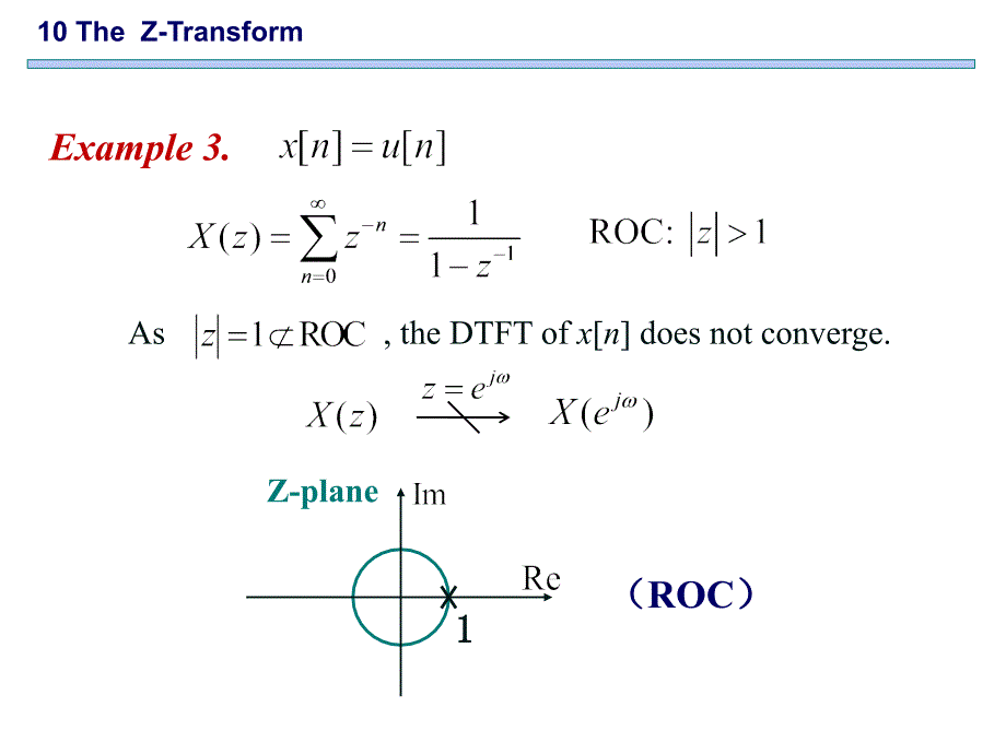 信号与系统英文课件：Chapter 10 TheZ-Transform_第4页