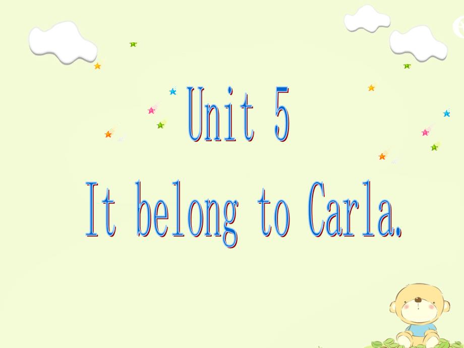 九年级Unit5ItmustbelongtoCarla课件_第1页