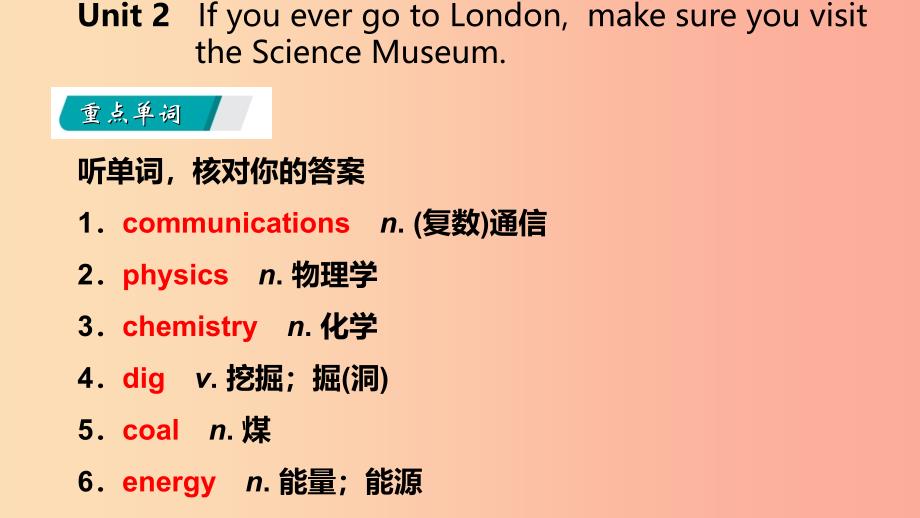 九年级英语上册Module5MuseumsUnit2IfyouevergotoLondonmakesureyouvisittheScienceMuseum读写 外研版.ppt_第2页