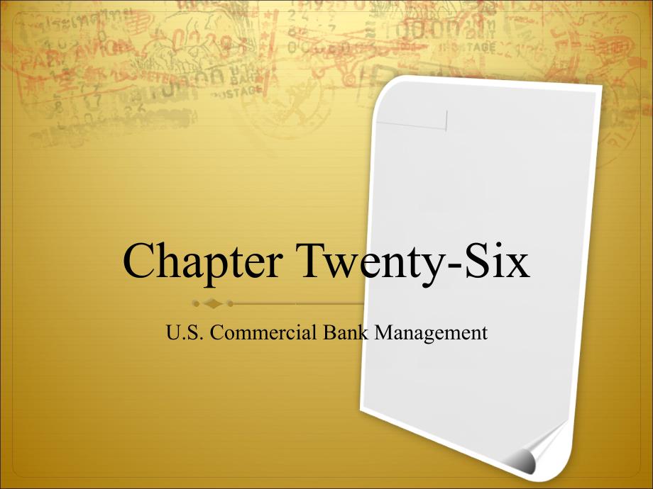 大学金融英语chapter 26 U.S. Commercia Bank Management_第1页