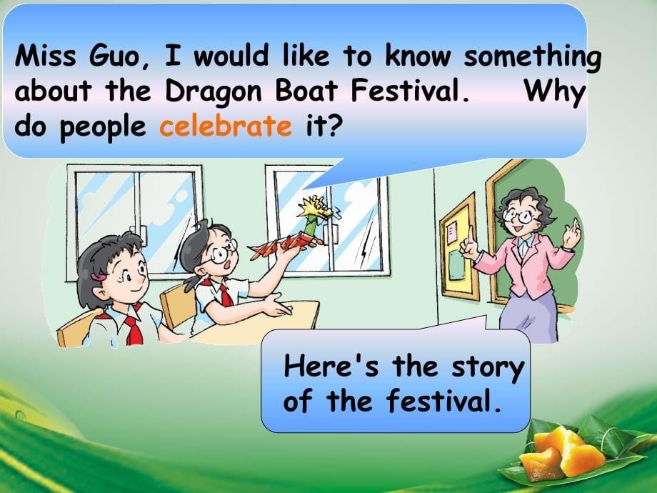 上海牛津英语6bM1U3Dragon Boat Festival(1).ppt_第5页