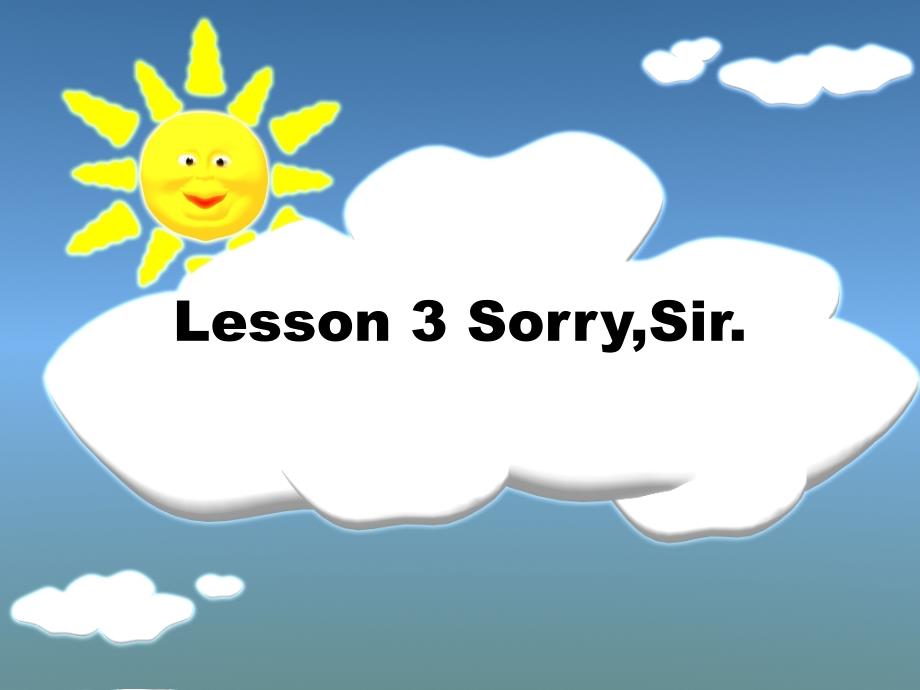 新概念英语lesson3SorrySir_第1页