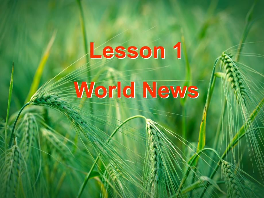 Unit-11-Lesson-1-World-Newsppt -北师大版必修3课件_第1页