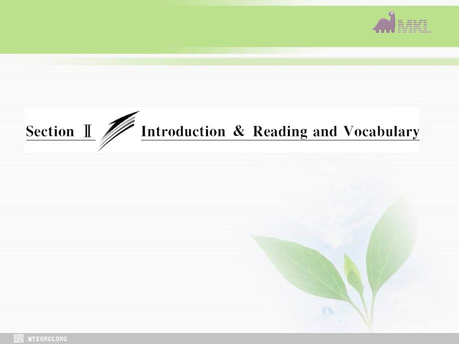 外研版高中英语Module 2 Section Ⅱ Introduction &amp; Reading and Vocabulary课件_第3页