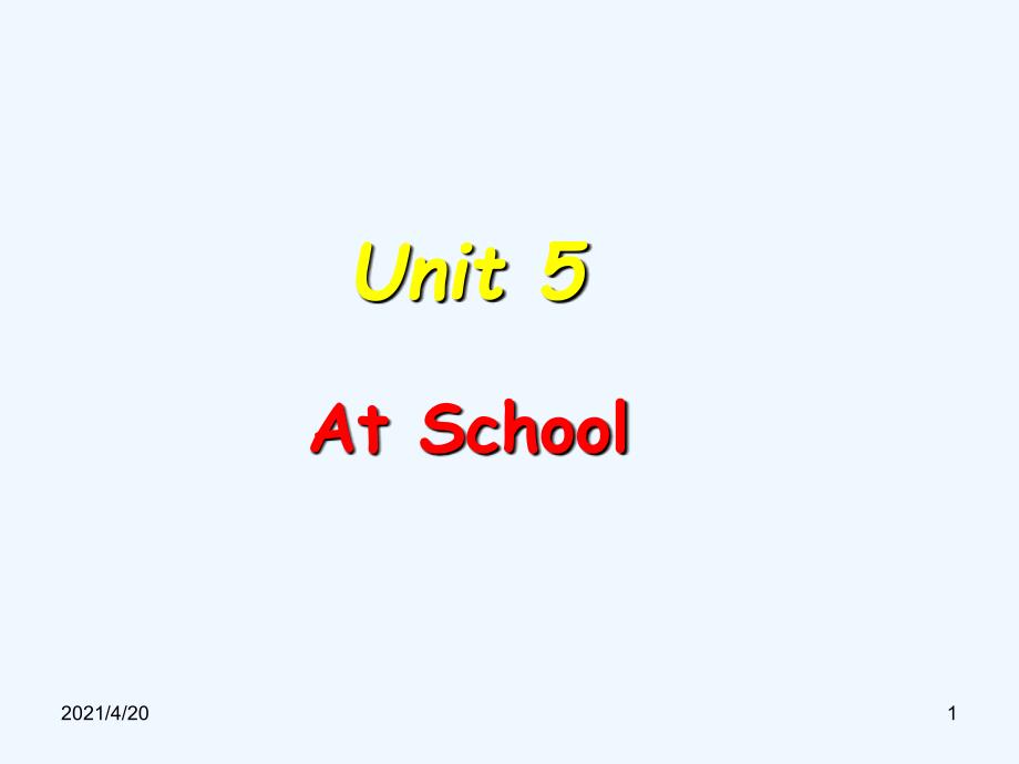 四年级上册英语课件-Unit 5 At School Lesson 1 What subjects do you have 北师大版（三起） (共20张PPT)_第1页