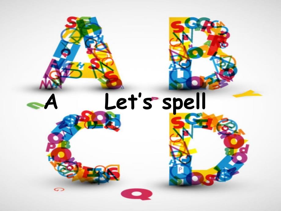 2013秋季新版PEP小学英语四年级上册Unit_3_My_friend__A_let&#39;s_spell_(1)_第1页