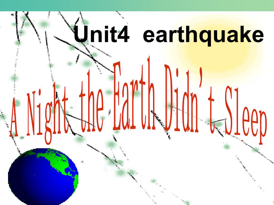 高中英语 Unit4 Earthquake-reading1课件. 新人教版必修1.ppt_第3页