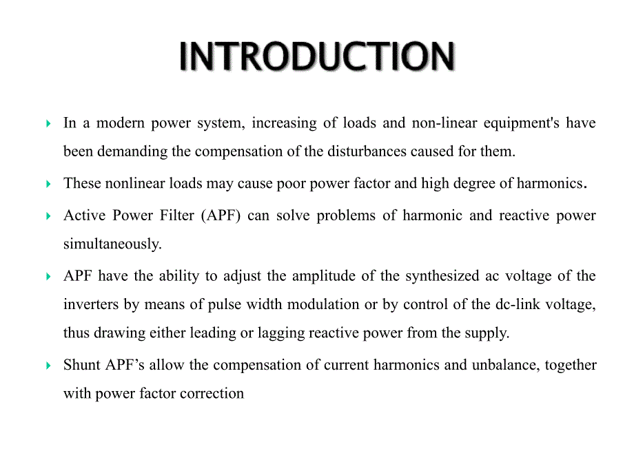 ACTIVE-POWER-FILTER-FOR-POWER-COMPENSATION：电力有源电力滤波器补偿-课件_第4页