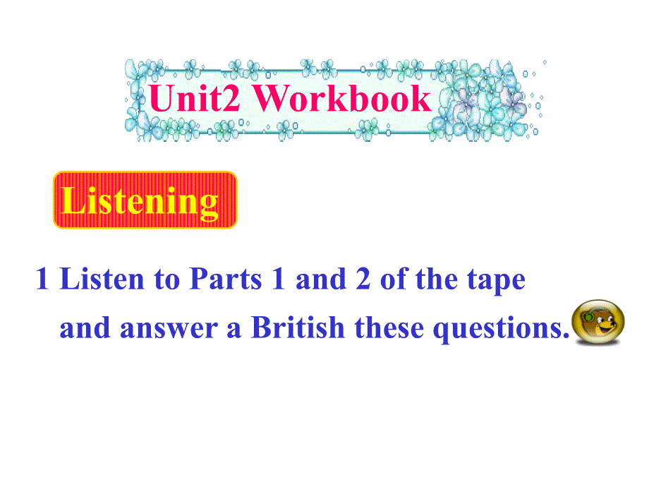 人教新课标必修五Unit2TheUnitedKingdomworkbooklistening课件_第1页