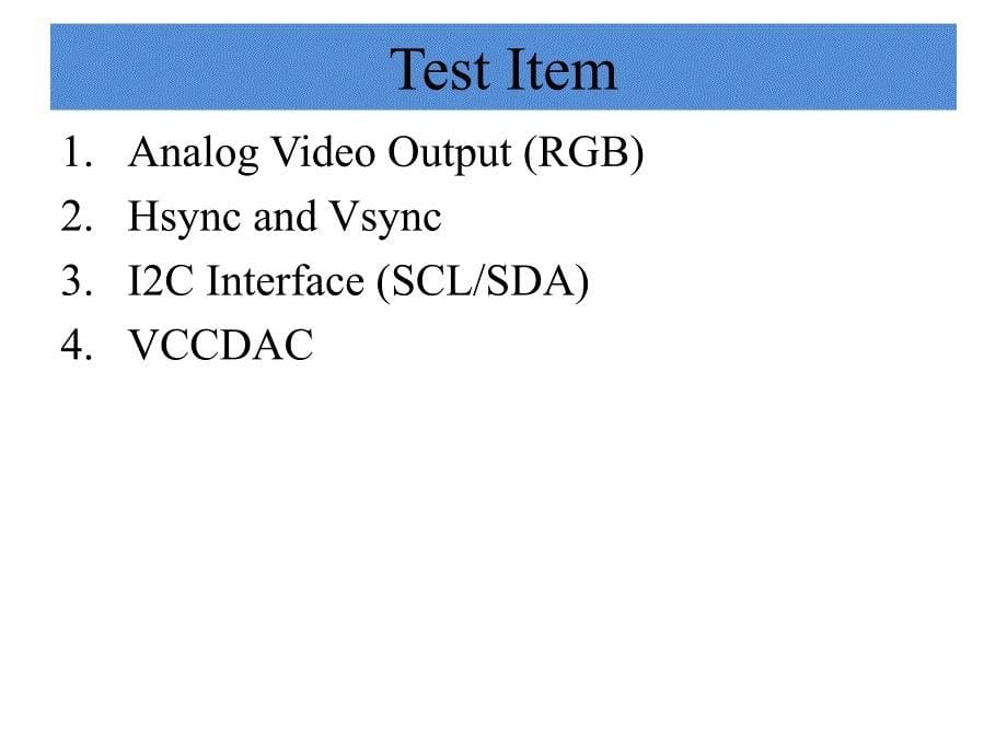 VGA标准显示接口信量测ppt课件_第5页