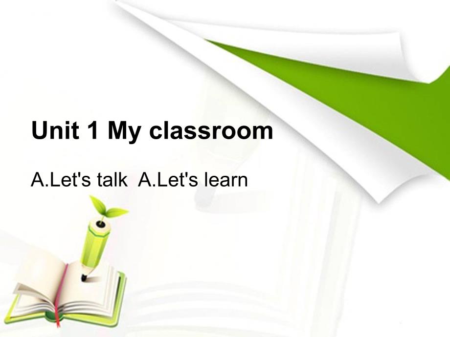 四年级英语Unit1Myclassroom1PPT_第1页