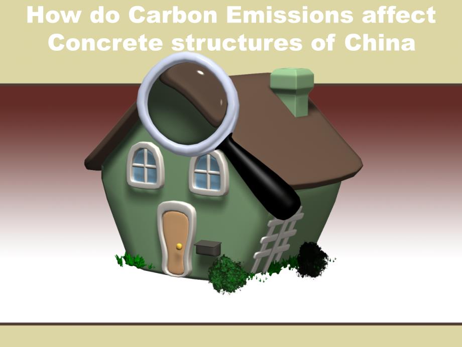 howdocarbonemissionsaffectconcretestructuresofchina_第1页