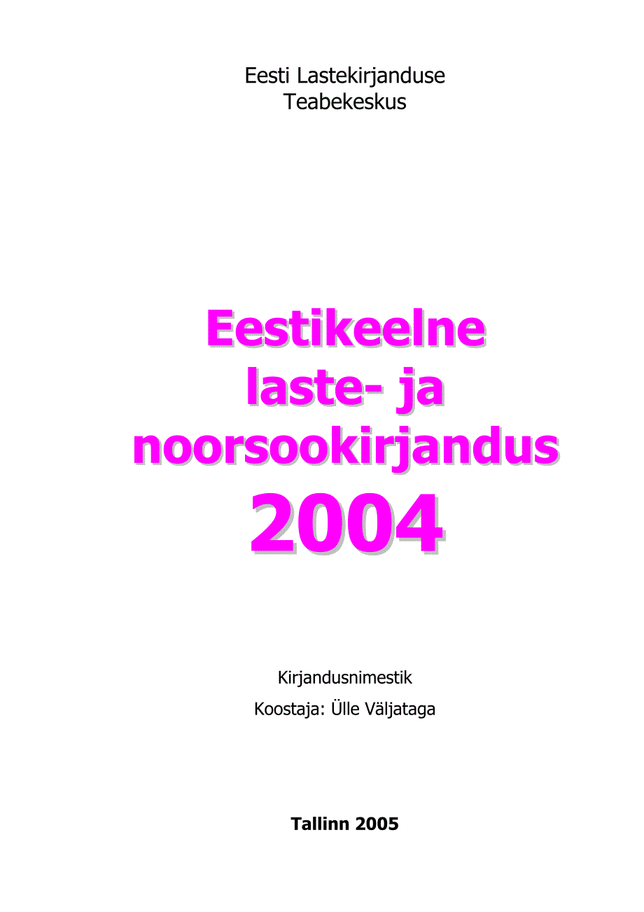 EESTIKEELNELASTEJANOORSOOKIRJANDUS_第1页