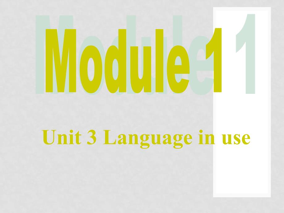 八年级英语上册 Module 1 How to learn English Unit 3 Language in use课件 （新版）外研版_第1页